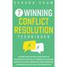 7 Winning Conflict Resolution Techniques: Master Nonviolent and Effective Communication Skills to Resolve Everyday Conflicts in the Workplace, Relatio