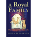 A Royal Family: The Lion and the Butterfly Book Two