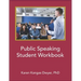 Public Speaking Student Workbook