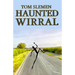 Haunted Wirral