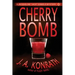 Cherry Bomb