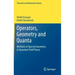 Operators, Geometry and Quanta: Methods of Spectral Geometry in Quantum Field Theory