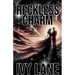 Reckless Charm