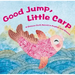 Good Jump, Little Carp: A Chinese Myth Retold in English and Chinese