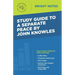 Study Guide to A Separate Peace by John Knowles