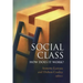 Social Class: How Does It Work?