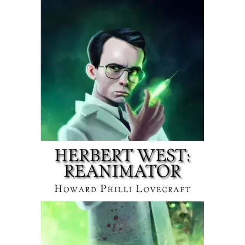 Herbert West: Reanimator