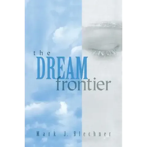 The Dream Frontier