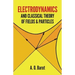 Electrodynamics and Classical Theory of Fields and Particles