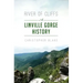 River of Cliffs: A Linville Gorge History