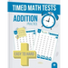 Timed Math Tests Addition Practice: Easy To Hard Math Problems - 100 Days Of Timed Addition Drills