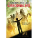 Unexpected Life of Oliver Cromwell Pitts: Being an Absolutely Accurate Autobiographical Account of My Follies, Fortune, and Fate