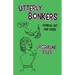 Utterly Bonkers, Comical Art and Verse