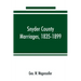 Snyder county marriages, 1835-1899
