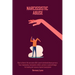 Narcissistic Abuse: How to disarm the narcissist after covert emotional abuse survive a Toxic relationship, narcissistic mother, partner o