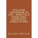 English Grammar in Use - Practice Exercises: Emphatic Structures