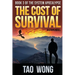 The Cost of Survival: A LitRPG Apocalypse