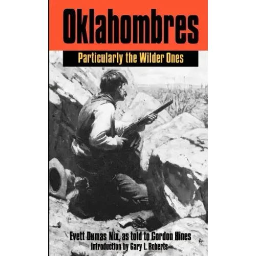 Oklahombres: Particularly the Wilder Ones
