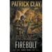 Firebolt: A World War II Novel