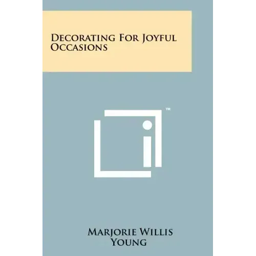 Decorating for Joyful Occasions