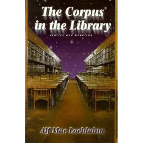 Corpus in the Library: Stories and Novellas