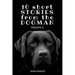 10 Short STORIES from the DOGMAN