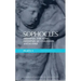 Sophocles Plays: 1: Oedipus the King; Oedipus at Colonnus; Antigone