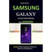 Samsung Galaxy S9 Plus User Manual for Seniors: Updated Samsung Manual Guide for Seniors and Beginners