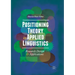 Positioning Theory in Applied Linguistics: Research Design and Applications