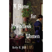 A Home for Friendless Women