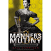 Manners & Mutiny