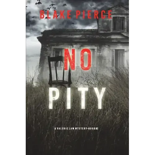 No Pity (A Valerie Law FBI Suspense Thriller-Book 2)