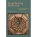 Re-Enchanting Modernity: Ritual Economy and Society in Wenzhou, China