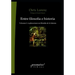 Entre filosofía e historia: Volumen 1: exploraciones en filosofía de la historia