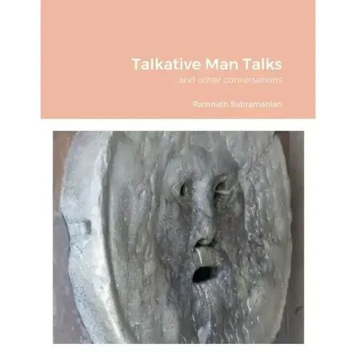 Talkative Man Talks: ...and other conversations