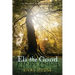 Eli the Good