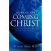 Signs of the Coming Christ