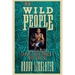 Wild People: Travels with Borneo's Head-Hunters
