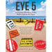 Eye 5: A Journey with Many Paths, Watch out for the Signs