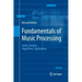 Fundamentals of Music Processing: Audio, Analysis, Algorithms, Applications