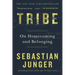 Tribe: On Homecoming and Belonging
