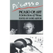 Picasso on Art