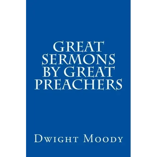 Great Sermons by Great Preachers