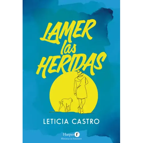 Lamer las heridas