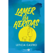 Lamer las heridas