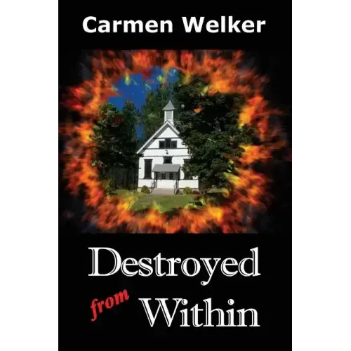 Destroyed from Within