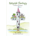 Fairytale Theology: A Poetry Devotional