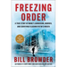 Freezing Order: A True Story of Money Laundering, Murder, and Surviving Vladimir Putin's Wrath