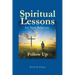 Spiritual Lessons for New Believers: Follow Up