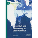 Street Art and Democracy in Latin America